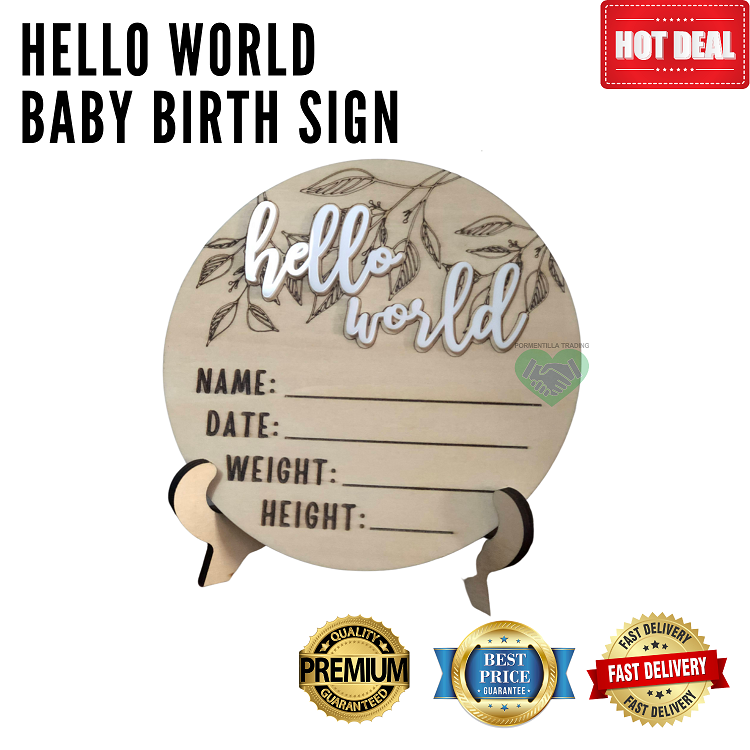 Hello World Baby Birth Sign