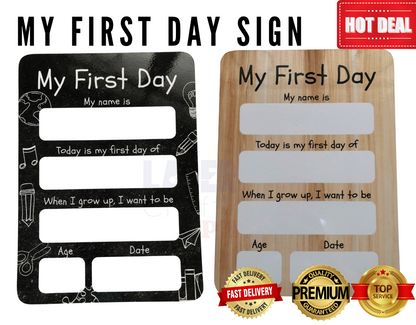 My First Day of School Sign