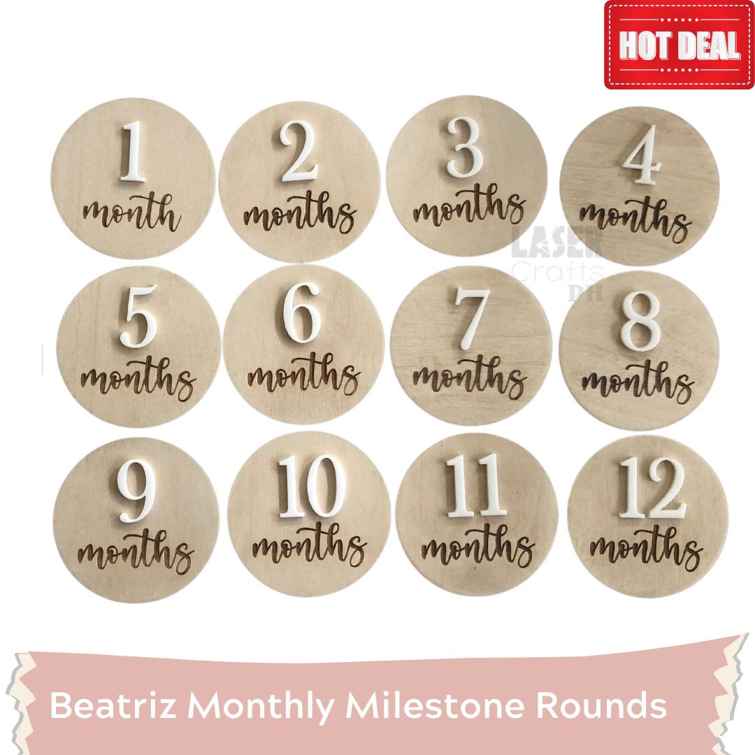 Beatriz Baby Monthly Milestone Rounds – Laser Crafts Ph